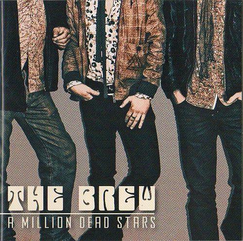 Brew, The - A Million Dead Stars