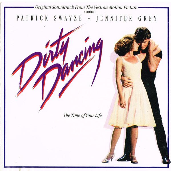 OST / VA - Dirty Dancing PATRICK SWAYZE MERRY CLAYTON