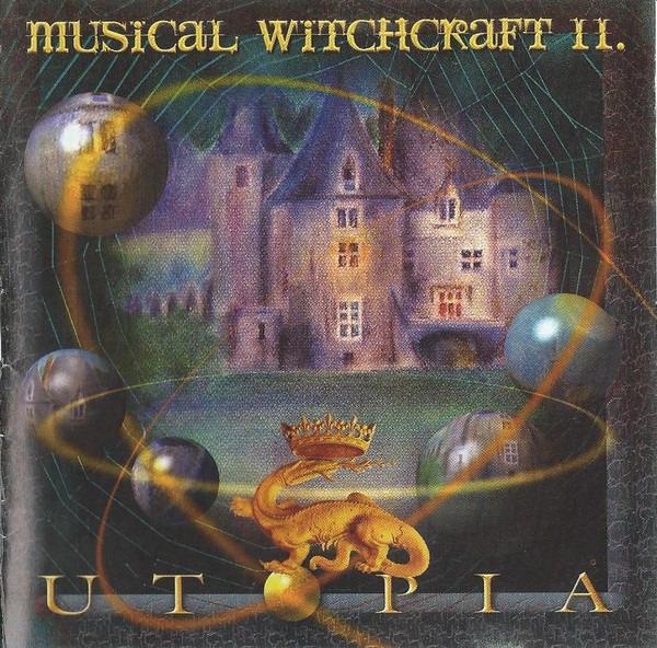 Musical Witchcraft II - Utopia SOLARIS ATTILA