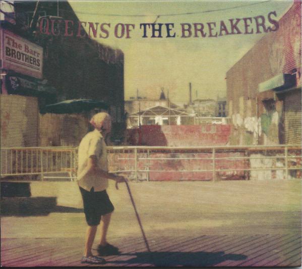 Barr Brothers, The - Queens Of The Breakers
