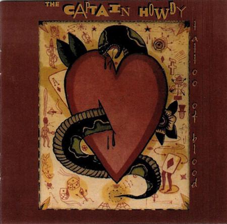 Captain Howdy - Tattoo Of Blood