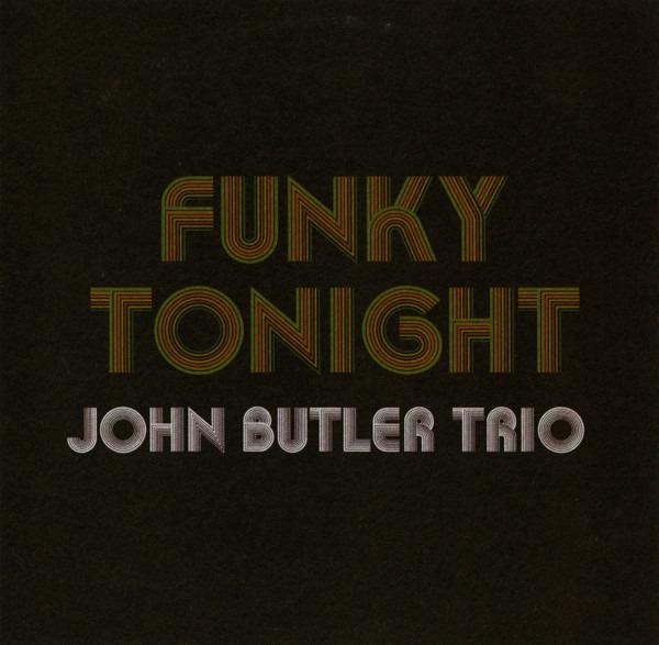 Butler, John Trio, The - Funky Tonight
