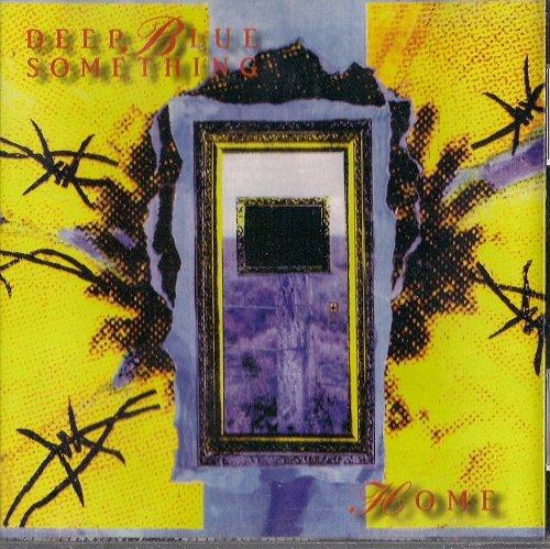 Deep Blue Something - Home