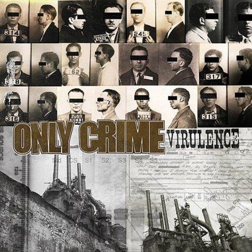 Only Crime - Virulence FAT WRECK RECORDS