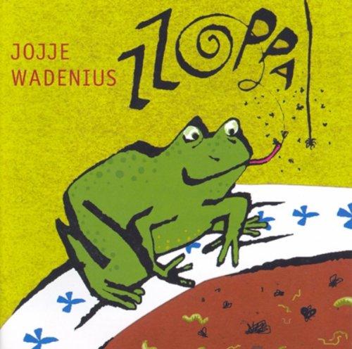Wadenius, Jojje - Zzoppa