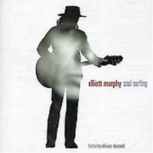 Murphy, Elliott - Soul Surfing + Rainy Season