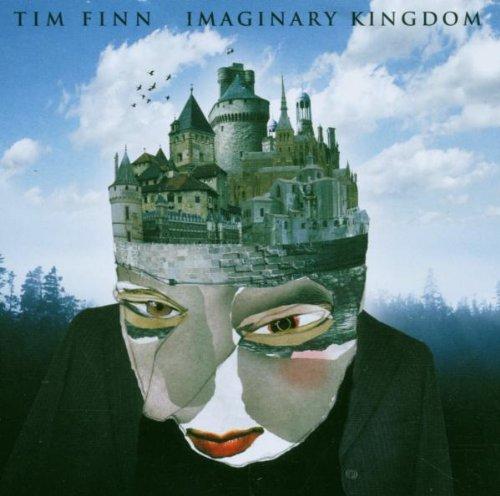 Finn, Tim - Imaginary Kingdom