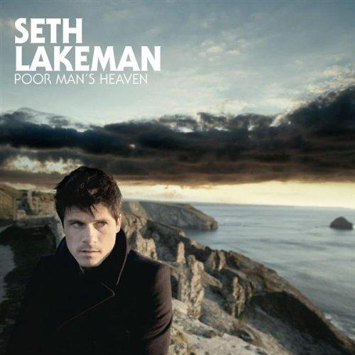 Lakeman, Seth - Poor Man's Heaven