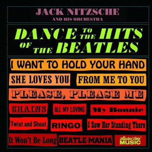 Nitzsche, Jack & His Orchestra - Dance to the Hits of the Beatles