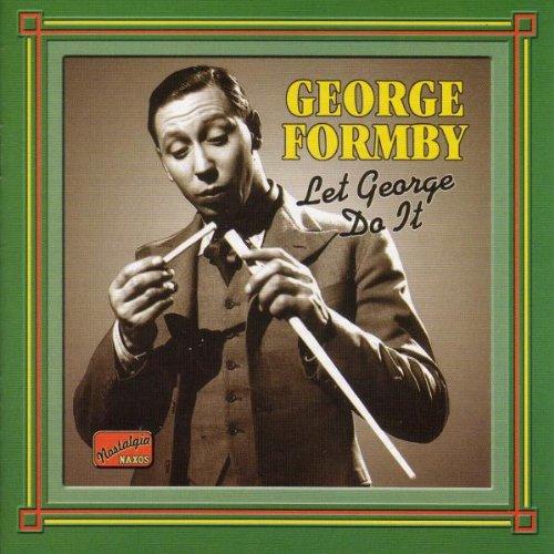 Formby, George - Let George Do It