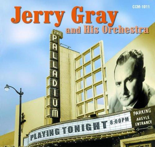 Gray, Jerry & his orchestra - Live from the Palladium