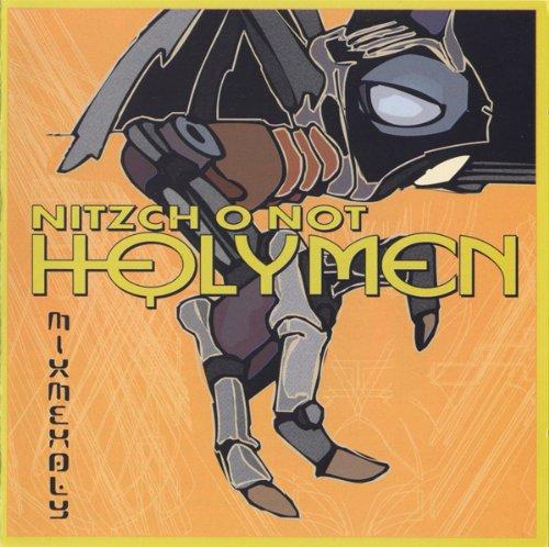 Holymen - Nitzch O Not X-SAMURAI DIGITAL UNDERGROUND