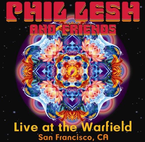 Lesh, Phil & Friends - Live at Warfield Theater