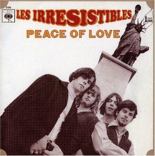 les Irresistibles - Peace of Love