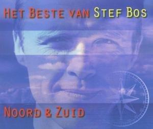 Bos, Stef - Noord & Zuid-Het Beste Van