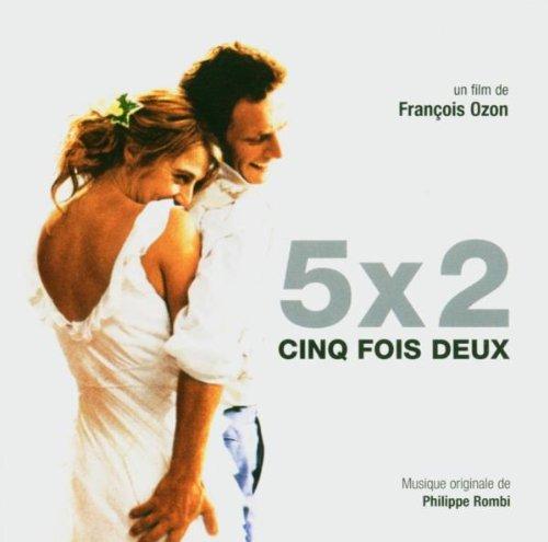 Ost / Philippe Rombi - 5x2 Cinq Fois Deux