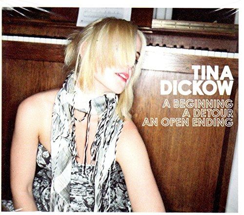 Dickow, Tina - A Beginning A Detour an Open Ending