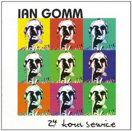 Gomm, Ian - 24 Hour Service EX BRINSLEY SCHWARZ