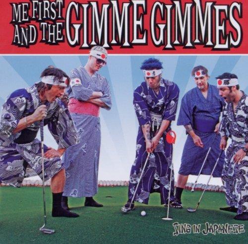 Me First & the Gimme Gimmes - Sing in Japanese