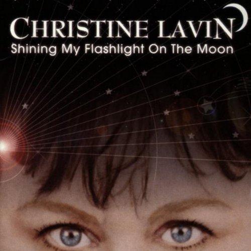 Lavin, Christine - Shining My Flashlight on the M