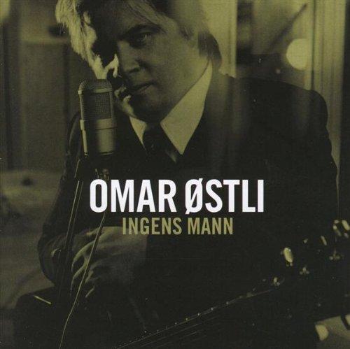 Omar, Ostli - Ingens Mann