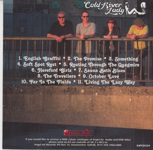 Cold River Lady - Better Late Than Never