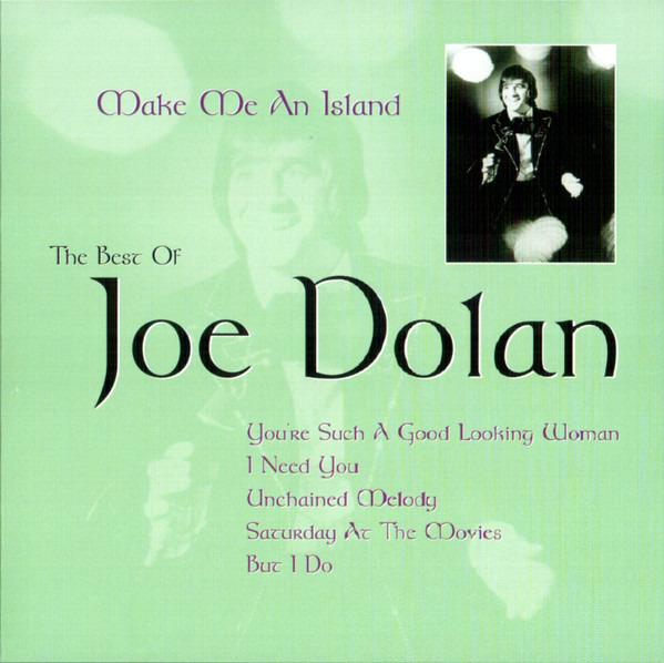 Dolan, Joe - Make Me An Island - The Best Of