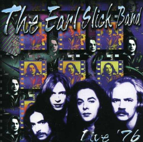 Slick, Earl Band - Live '76