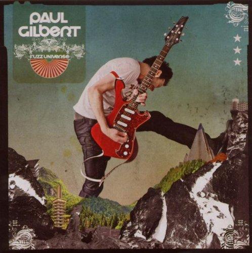 Gilbert, Paul - Fuzz Universe