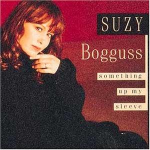 Suzy Bogguss - Something Up My