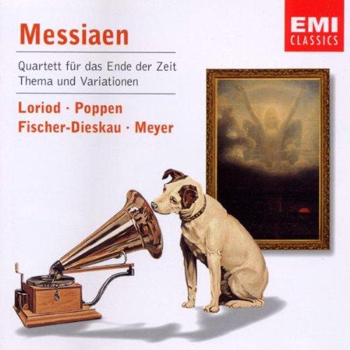 Messiaen / Loriod / Poppen etc. - Quartett für das Ende der Zeit / Thema & Variationen