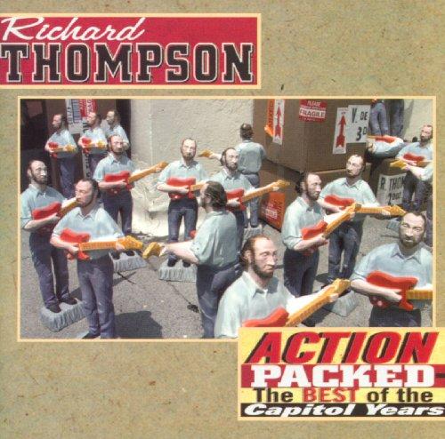 Thompson, Richard - Action Packed-TheBest of the Capitol Years