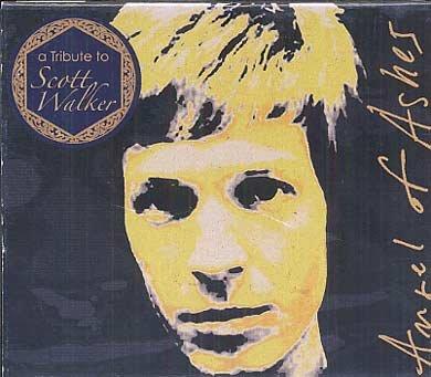 Walker, Scott Tribute - Angel of Ashes BLACKWORLD NAEVUS ARANUS