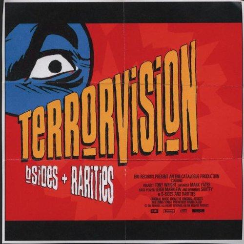 Terrorvision - B Sides + Rarities +4 Previously Unrealed Tracks