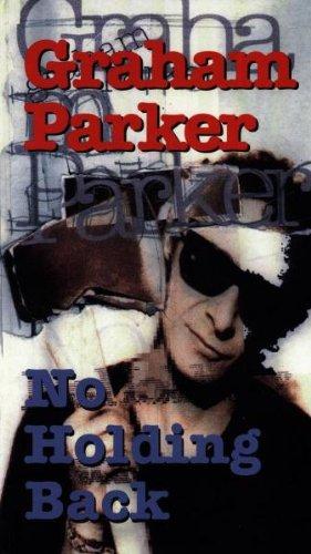 Graham Parker - No Holding Back