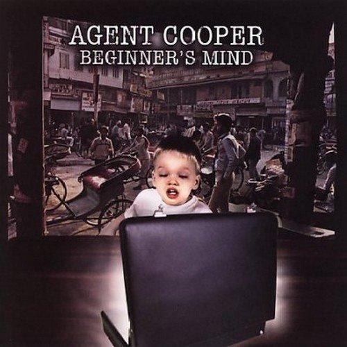 Agent Cooper - Beginner's Mind