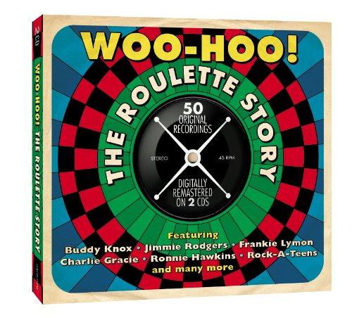 VA - Woo-Hoo! The Roulette Story BUDDY KNOX FRANKIE LYMON