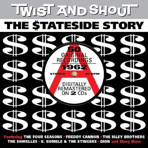 VA FOUR SEASONS / DION - Twist & Shout Stateside Story 1962 REMASTERED