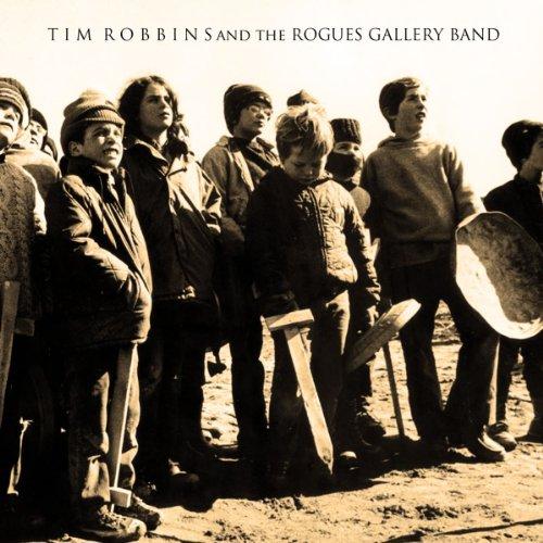 Robbins, Tim - And The Rogues Gallery Band