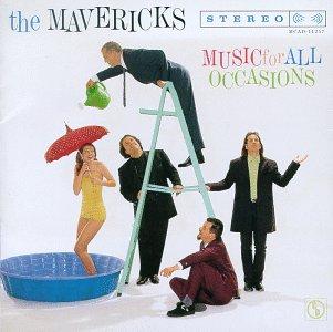 Mavericks, The - Music for All Occasion Stereo
