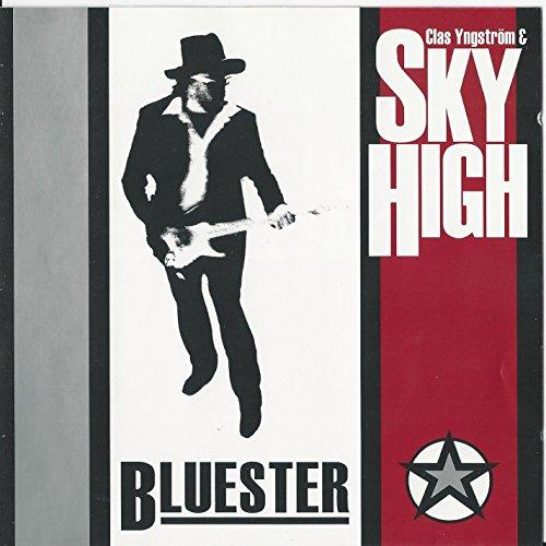 Yngström, Clas & Sky High - Bluester
