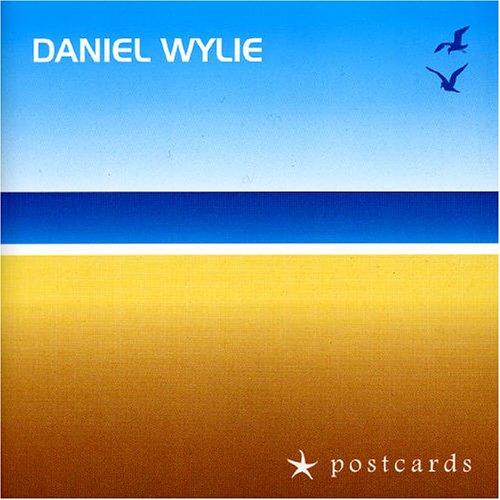 Wylie, Daniel - Postcards