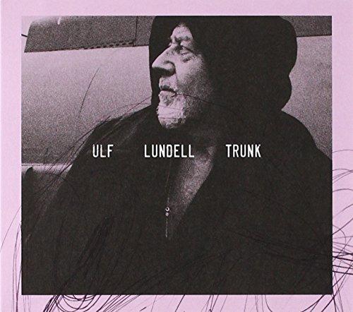 Lundell, Ulf - Trunk