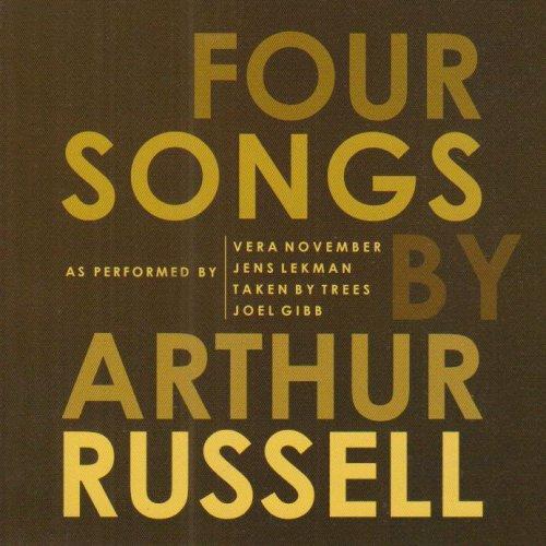 VA - Four Songs Arthur Russell TAKEN BY TREES LEKMAN