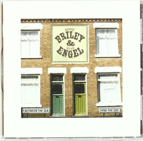 Briley, Martin & Brian Engel - Between The Sea & The Sky + 6 Bonus Tracks IAN HUNTER