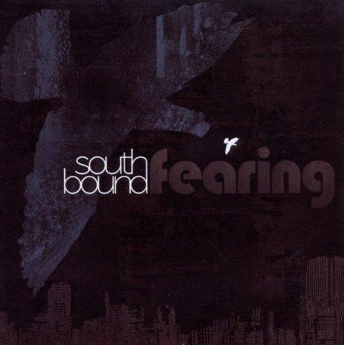 Southbound Fearing - same
