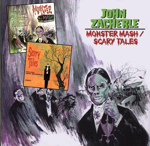 Zacherle, John - Monster Mash/Scary Tales +4 BONUSTRACKS
