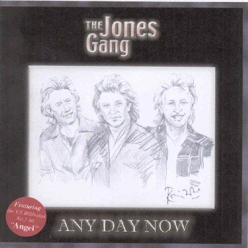 Jones Gang, the - Any Day Now