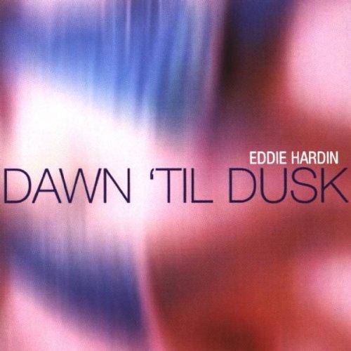 Hardin, Eddie - Dawn Til Dusk SPENCER DAVIS GROUP