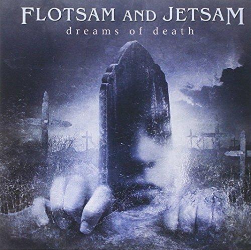 Flotsam and Jetsam - Dreams of Death